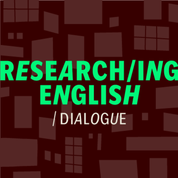 Research/ing English: Dialogue Seminar